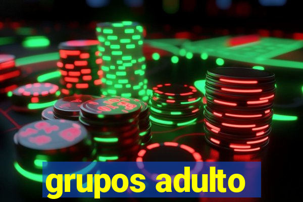 grupos adulto